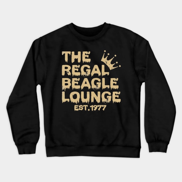 The regal Beagle lounge Crewneck Sweatshirt by SKL@records